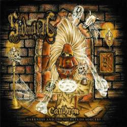 Cauldron - Darkness and the Secrets of Sorcery